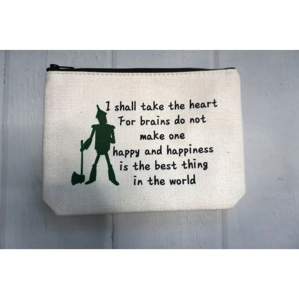 Wizard of Oz Tin Man Quote Canvas Zipper Pouch White & Green